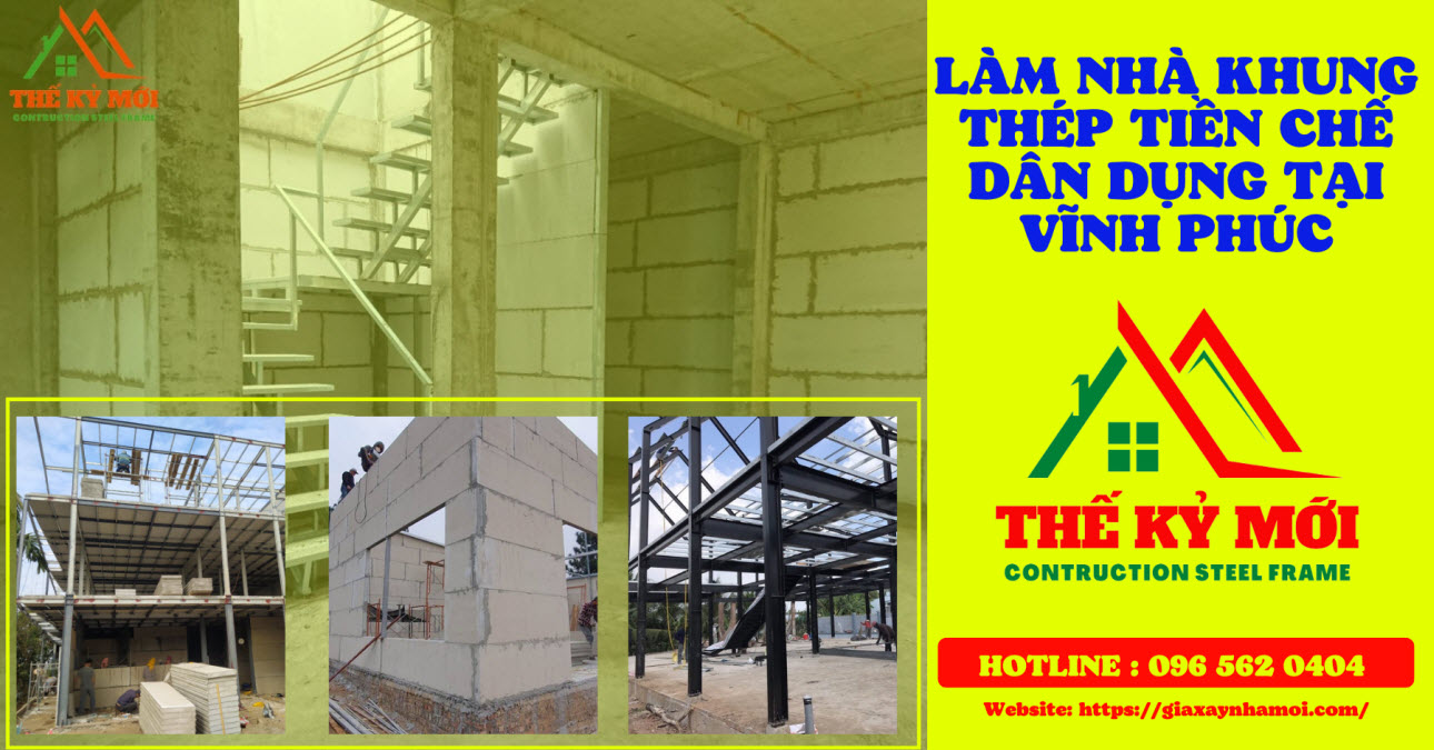 Xây nhà khung thép tiền chế tại Vĩnh Phúc
